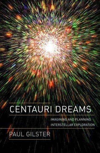 Cover of Centauri dreams by Paul Gilster