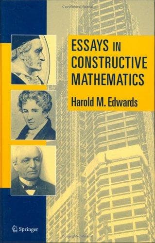 Cover of Essays in Constructive Mathematics by Harold M. Edwards