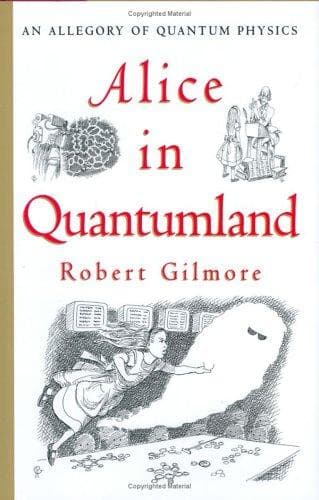 Cover of Alice in Quantumland by Gilmore, Robert