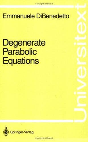 Cover of Degenerate parabolic equations by Emmanuele DiBenedetto