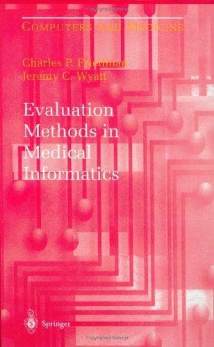 Cover of Evaluation methods in medical informatics by Charles P. Friedman