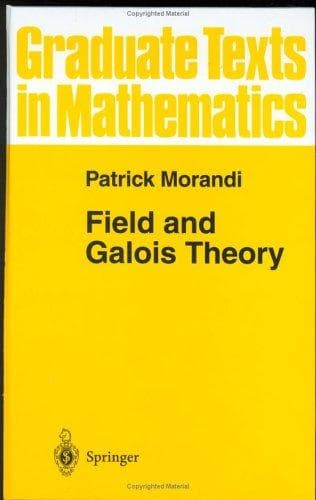 Cover of Field and Galois theory by Patrick Morandi