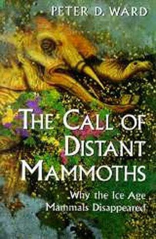 Cover of The call of distant mammoths by Peter Douglas Ward