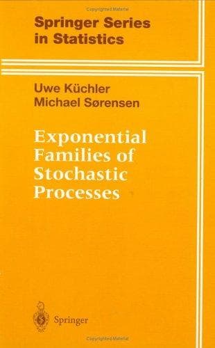 Cover of Exponential families of stochastic processes by Uwe Küchler