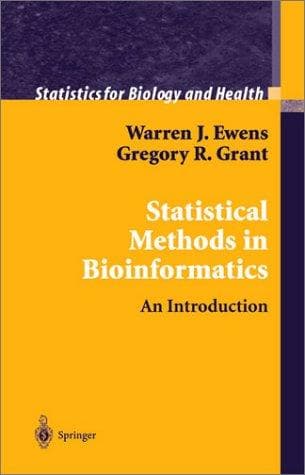Cover of Statistical methods in bioinformatics by W. J. Ewens