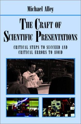 Cover of The Craft of Scientific Presentations by Michael Alley