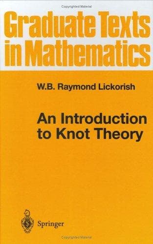 Cover of An introduction to knot theory by W. B. Raymond Lickorish