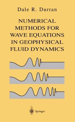 Cover of Numerical methods for wave equations in geophysical fluid dynamics by Dale R. Durran