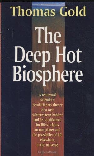 Cover of The Deep Hot Biosphere by Thomas Gold