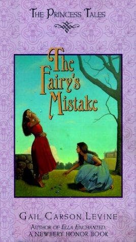 Cover of The fairy's mistake by Gail Carson Levine