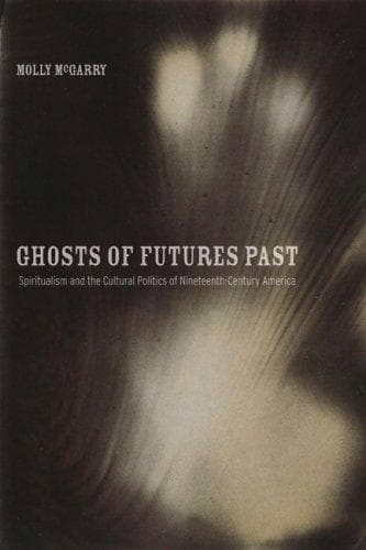 Cover of Ghosts of Futures Past by Molly McGarry