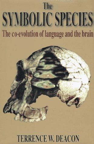 Cover of The symbolic species by Terrence William Deacon