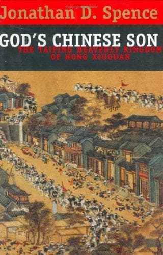 Cover of God's Chinese Son by Jonathan D. Spence