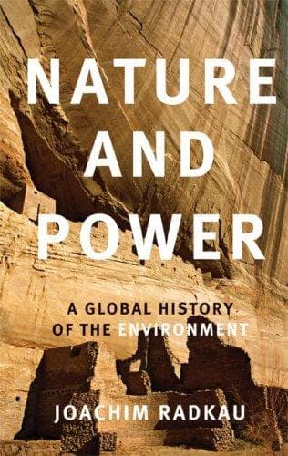 Cover of Nature and Power by Joachim Radkau