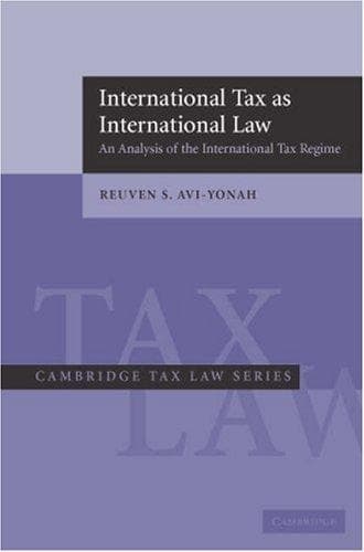 Cover of International Tax as International Law by Reuven S. Avi-Yonah