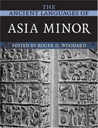 Cover of The Ancient Languages of Asia Minor by Roger D. Woodard
