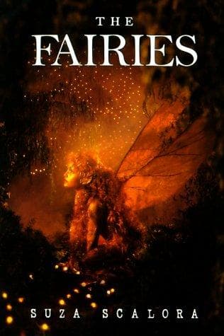 Cover of The Fairies by Suza Scalora