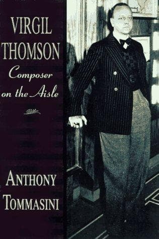 Cover of Virgil Thomson by Anthony Tommasini