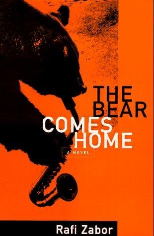 Cover of The bear comes home by Rafi Zabor
