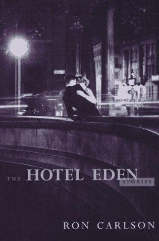Cover of The Hotel Eden stories by Carlson, Ron