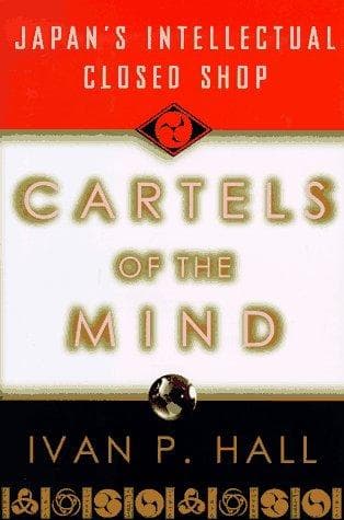 Cover of Cartels of the mind by Ivan P. Hall