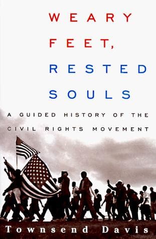 Cover of Weary Feet, Rested Souls by Townsend Davis