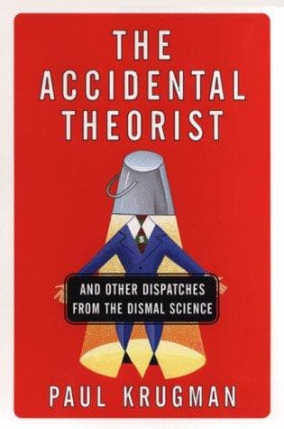 Cover of The accidental theorist by Paul R. Krugman