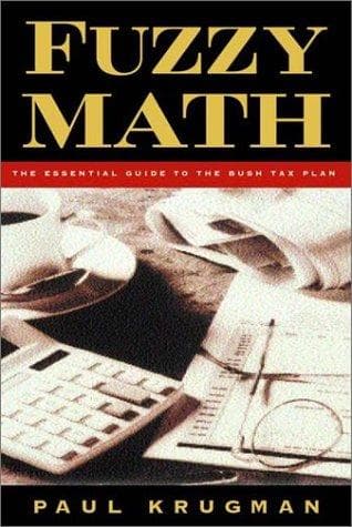 Cover of Fuzzy Math by Paul R. Krugman