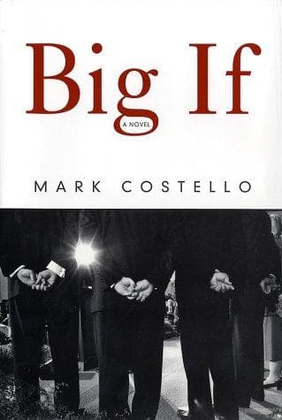 Cover of Big If by Mark Costello