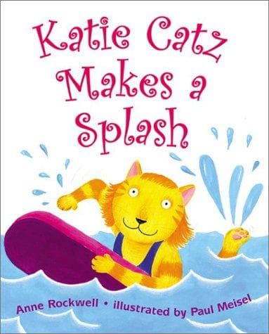 Cover of Katie Catz makes a splash by Anne F. Rockwell
