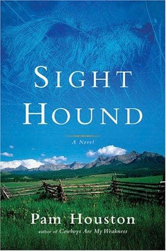 Cover of Sight Hound by Pam Houston