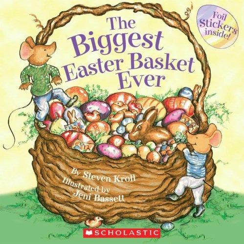 Cover of Biggest Easter Basket Ever by Steven Kroll