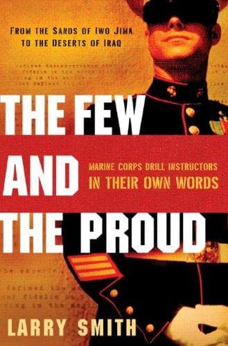 Cover of The Few and the Proud by Larry Smith