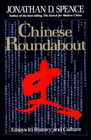 Cover of Chinese Roundabout by Jonathan D. Spence
