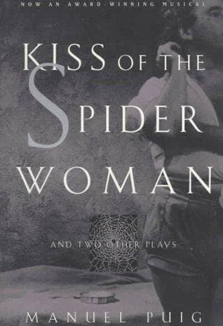 Cover of Kiss of the Spider Woman by Manuel Puig