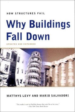 Cover of Why buildings fall down by Matthys Levy