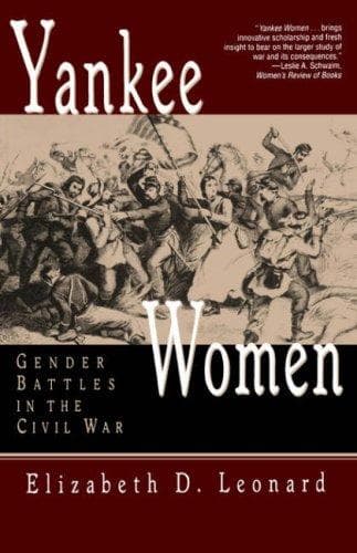 Cover of Yankee Women by Elizabeth D. Leonard