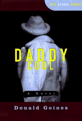 Cover of Daddy Cool by Donald Goines