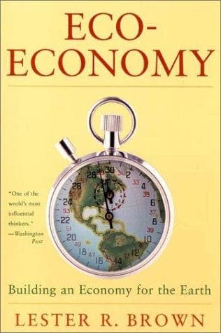 Cover of Eco-economy by Lester Russell Brown