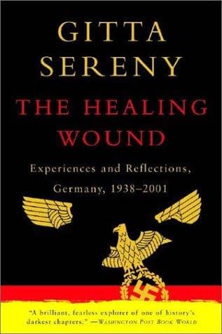 Cover of The Healing Wound by Gitta Sereny