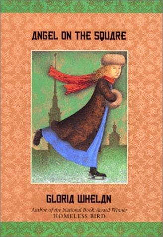 Cover of Angel on the square by Gloria Whelan