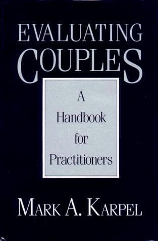 Cover of Evaluating couples by Mark A. Karpel