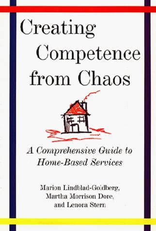 Cover of Creating competence from chaos by Marion Lindblad-Goldberg