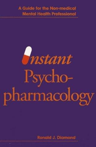 Cover of Instant psychopharmacology by Ronald J. Diamond