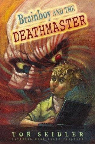 Cover of Brainboy and the Deathmaster by Tor Seidler