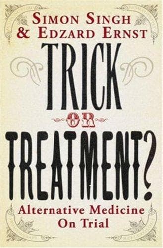 Cover of Trick or Treatment? by Simon Singh
