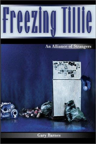 Cover of Freezing Tillie by Gary Barnes