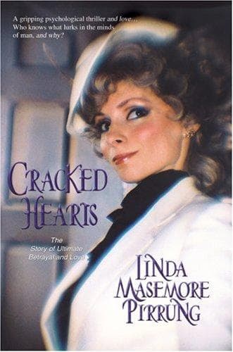 Cover of Cracked Hearts by Linda Masemore Pirrung