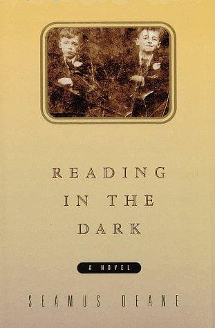 Cover of Reading in the dark by Seamus Deane