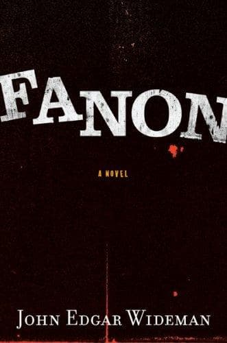 Cover of Fanon by John Edgar Wideman